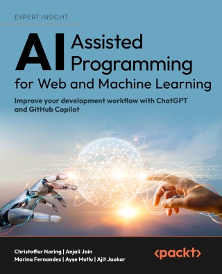 Cover image: AI-Assisted Programming for Web and Machine Learning 1st edition 9781835086056