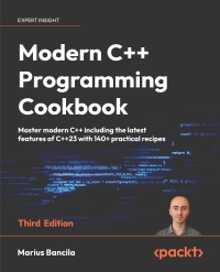 صورة الغلاف: Modern C++ Programming Cookbook 3rd edition 9781835080542