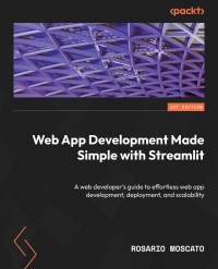 Imagen de portada: Web App Development Made Simple with Streamlit 1st edition 9781835086315