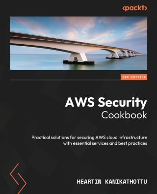 Cover image: AWS Security Cookbook 2nd edition 9781835081891