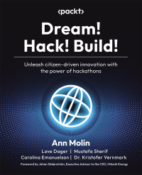 Cover image: Dream! Hack! Build! 1st edition 9781835085332