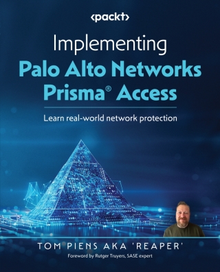 Omslagafbeelding: Implementing Palo Alto Networks Prisma® Access 1st edition 9781835081006