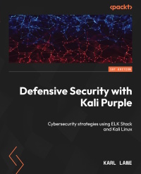 Cover image: Defensive Security with Kali Purple 1st edition 9781835088982