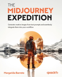 Titelbild: The Midjourney Expedition 1st edition 9781835086971