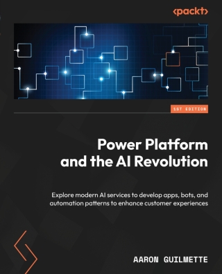 Cover image: Power Platform and the AI Revolution 1st edition 9781835086360