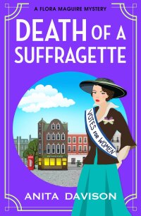 Omslagafbeelding: Death of a Suffragette 9781835188583