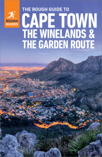 Cover image: The Rough Guide to Cape Town, the Winelands & the Garden Route: Travel Guide 7th edition 9781789196115