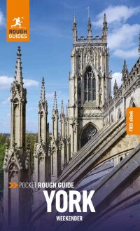 Imagen de portada: Pocket Rough Guide Weekender York: Travel Guide 1st edition 9781835291504