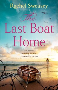 Imagen de portada: The Last Boat Home 9781835330975