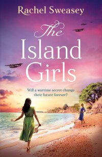 Cover image: The Island Girls 9781835331088