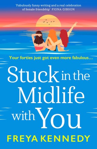 Cover image: Stuck in the Midlife With You 9781835338421