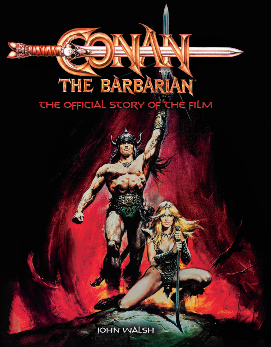 Conan the Barbarian The Official Story of the Film eBook