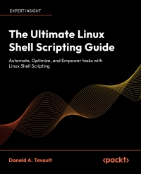 Cover image: The Ultimate Linux Shell Scripting Guide 1st edition 9781835463574