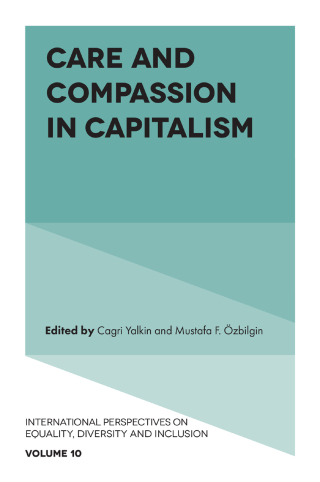 Cover image: Care and Compassion in Capitalism 9781835491492
