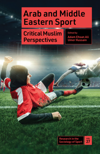 Cover image: Arab and Middle Eastern Sport 9781835492635