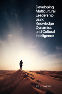 Cover image: Developing Multicultural Leadership using Knowledge Dynamics and Cultural Intelligence 9781835494332