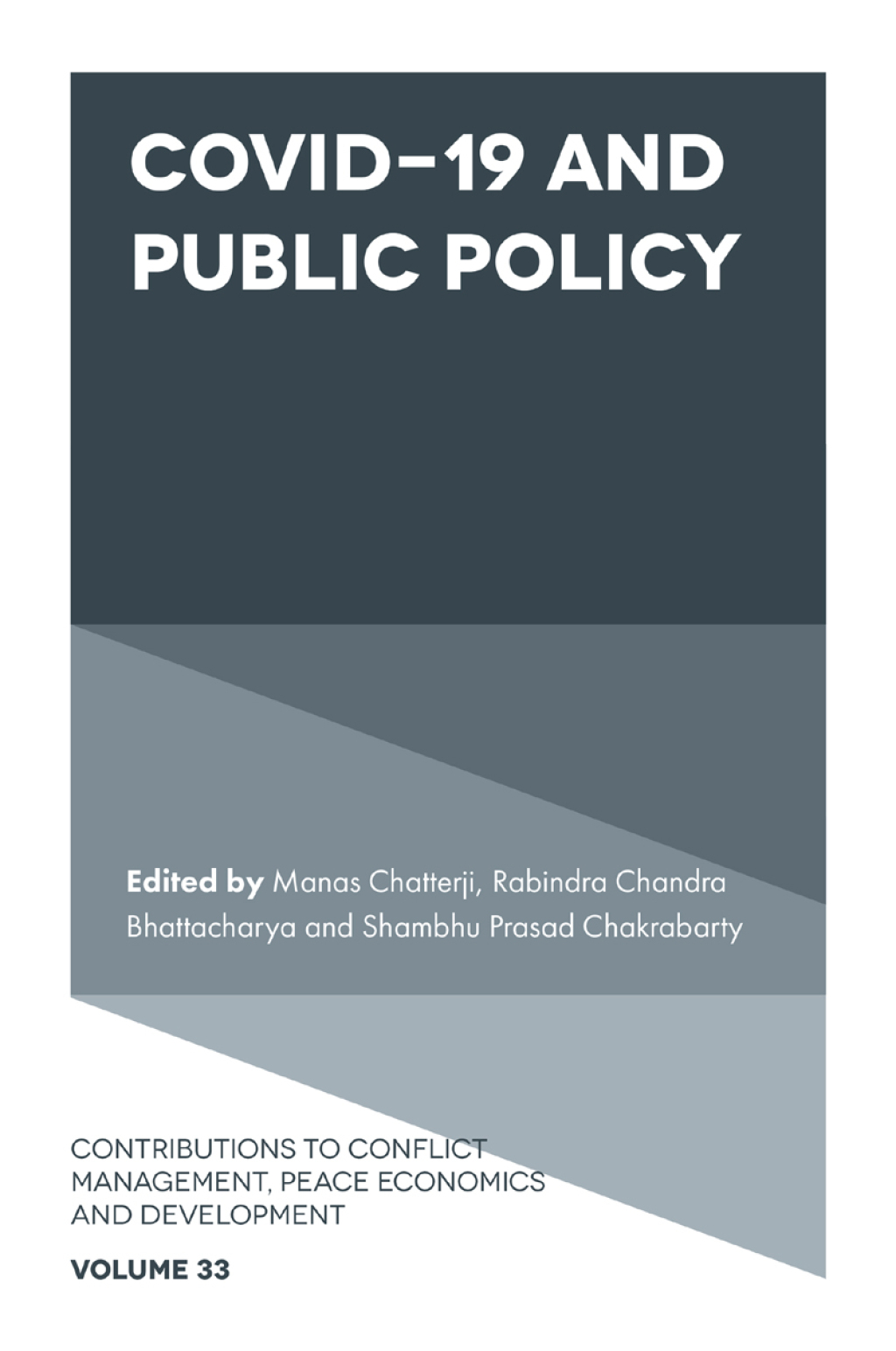 COVID-19 and Public Policy