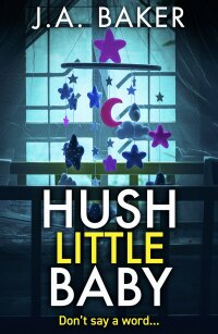 Cover image: Hush Little Baby 9781835611753