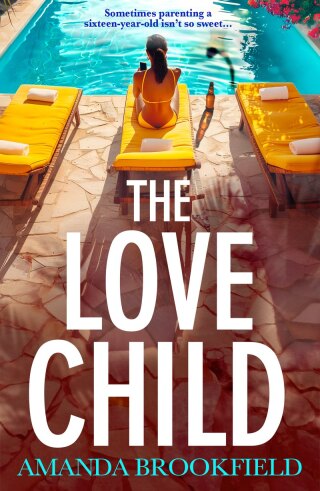 Cover image: The Love Child 9781835614303