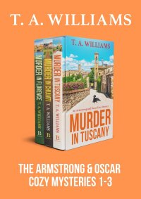Immagine di copertina: The Armstrong & Oscar Cozy Mysteries 1-3 9781835616826
