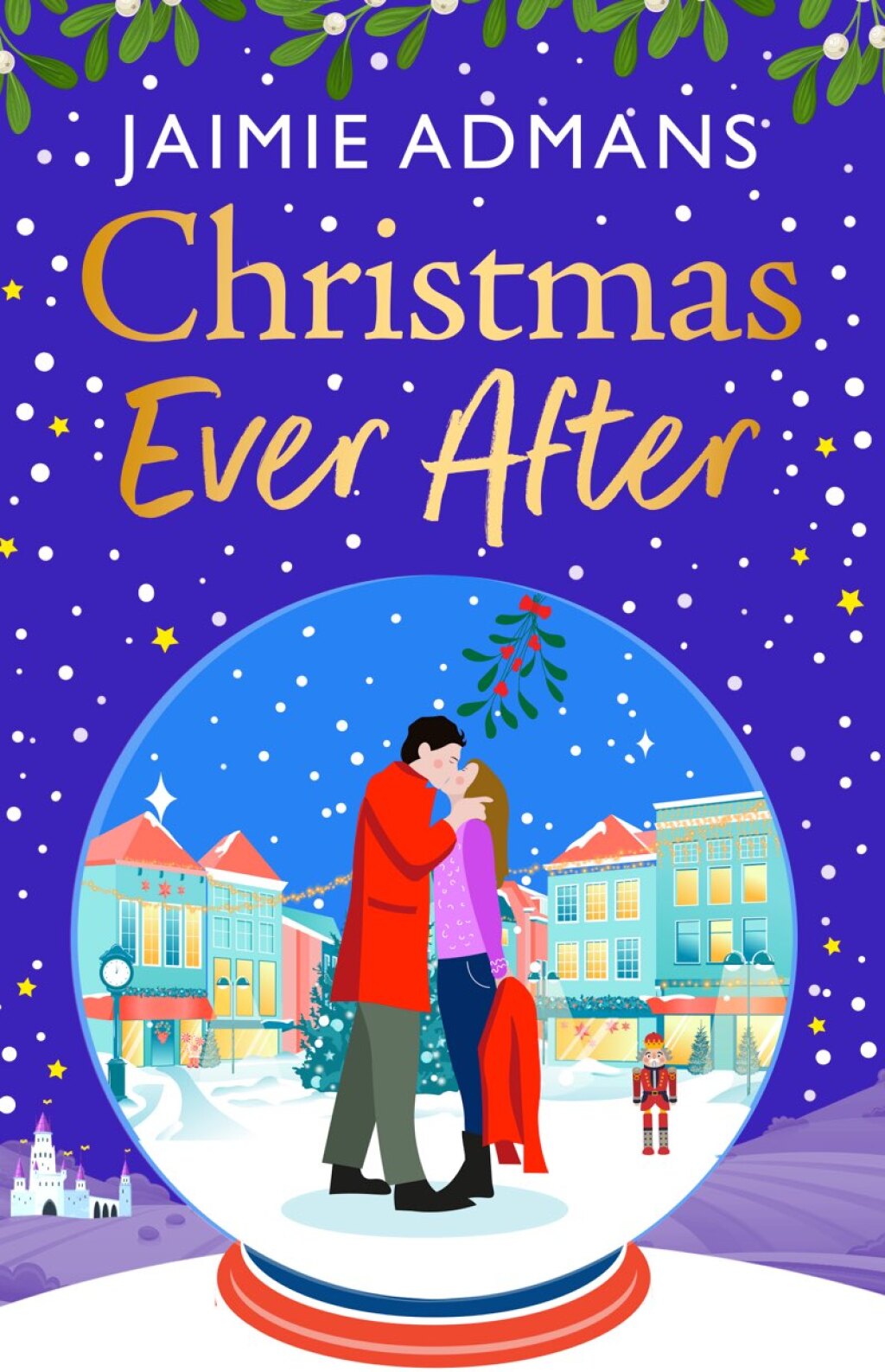 Christmas Ever After An uplifting, festive romance from Jaimie Admans