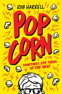 Cover image: Popcorn: A hilarious and moving story about coping with anxiety 9781835870921