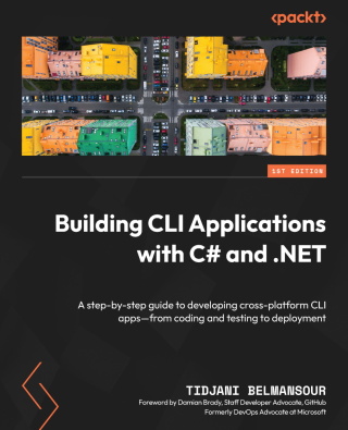 Cover image: Building CLI Applications with C# and .NET 1st edition 9781835882740
