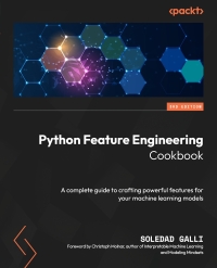 Cover image: Python Feature Engineering Cookbook 3rd edition 9781835883587