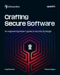 Immagine di copertina: Crafting Secure Software 1st edition 9781835885062