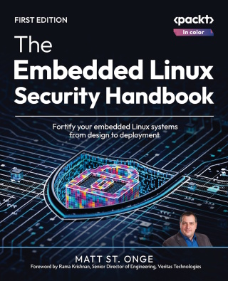 Cover image: The Embedded Linux Security Handbook 1st edition 9781835885642