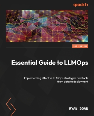 Cover image: Essential Guide to LLMOps 1st edition 9781835887509