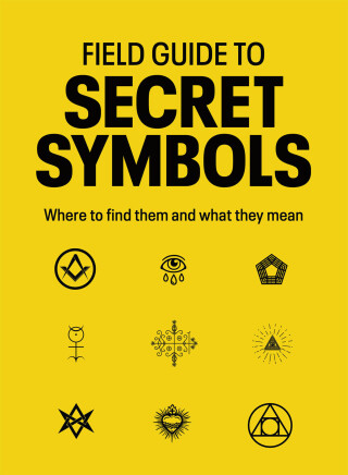 Imagen de portada: Field Guide to Secret Symbols 9781836005049