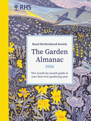 Cover image: RHS The Garden Almanac 2026 9781836005865