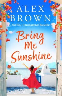 Titelbild: Bring Me Sunshine 9781836030775