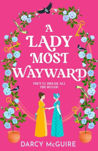 Cover image: A Lady Most Wayward 9781836035701
