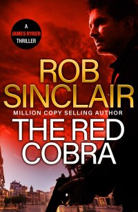 Cover image: The Red Cobra 9781836036128