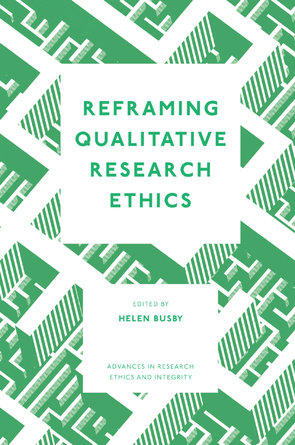 Reframing Qualitative Research Ethics