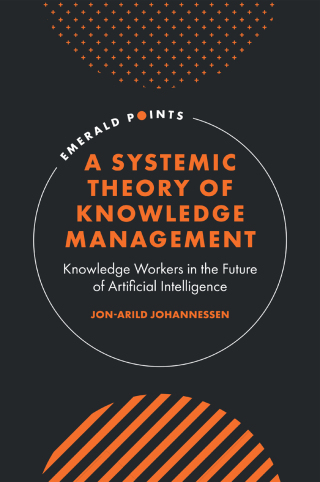 Cover image: A Systemic Theory of Knowledge Management 9781836088912