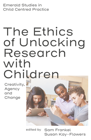 Cover image: The Ethics of Unlocking Research with Children 9781836089933