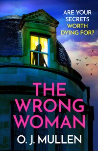 Cover image: The Wrong Woman 9781836179184