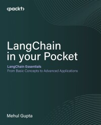 Imagen de portada: LangChain in your Pocket 1st edition 9781836201250