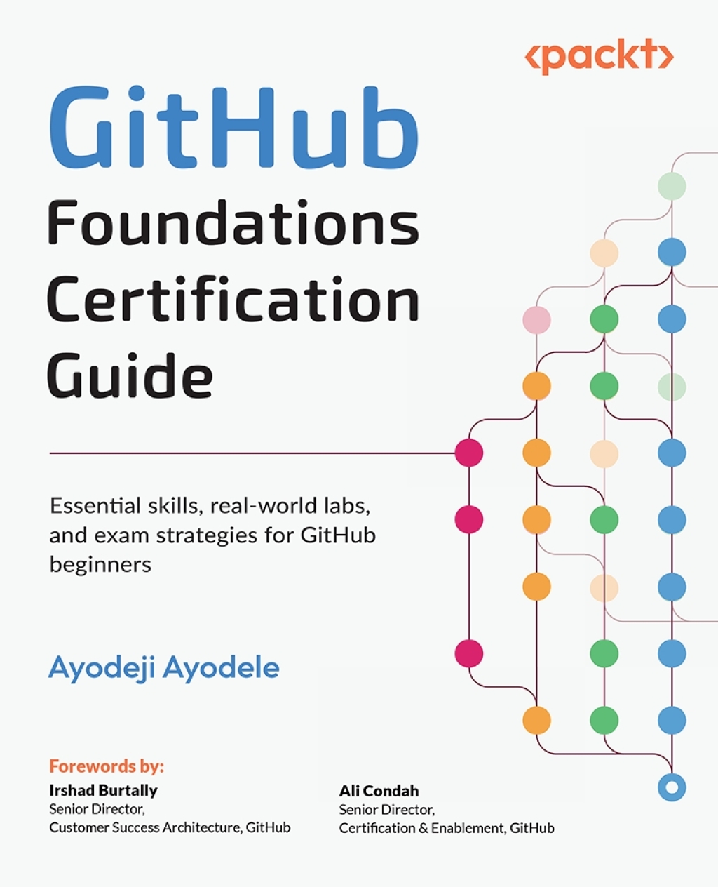 GitHub Foundations Certification Guide - 1st Edition (eBook)