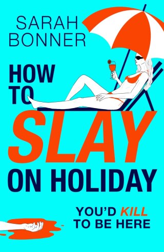 Cover image: How to Slay on Holiday 9781836335436