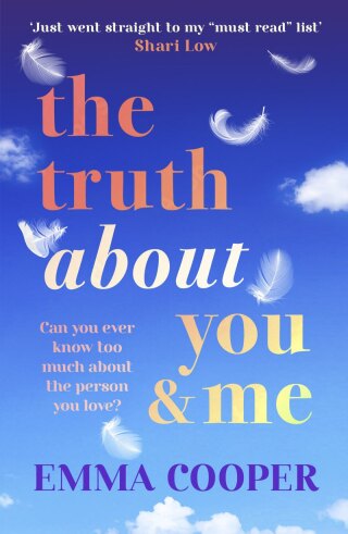 Cover image: The Truth About You and Me 9781836569480