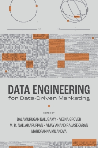 Omslagafbeelding: Data Engineering for Data-Driven Marketing 9781836623274