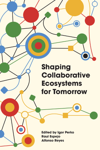 Imagen de portada: Shaping Collaborative Ecosystems for Tomorrow 9781836624950