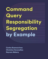 Immagine di copertina: CQRS by Example 1st edition 9781836646310