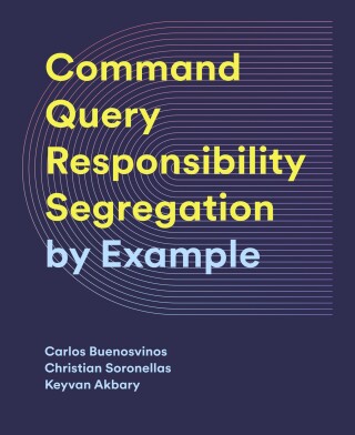 Cover image: CQRS by Example 1st edition 9781836646310