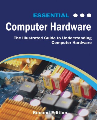 Cover image: Essential Computer Hardware 1st edition 9781836646419