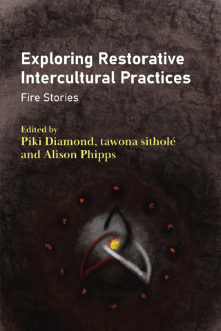 Cover image: Exploring Restorative Intercultural Practices 9781836680765